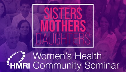 Sisters Mothers Daughters Women’s Health Community Seminar