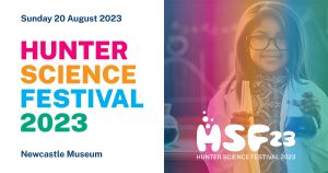 Hunter Science Festival 2023